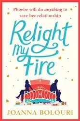 Book cover of Relight My Fire by C. K. McDonnell