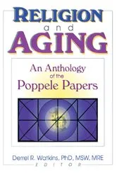 Book cover of Religion and Aging by Derrell R. Watkins