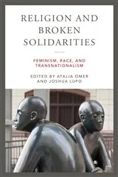 Book cover of Religion and Broken Solidarities by Atalia Omer