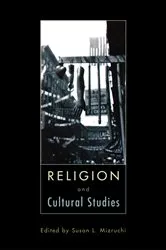Book cover of Religion and Cultural Studies by Susan L. Mizruchi