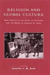 Book cover of Religion and Global Culture by Jennifer I. M. Reid