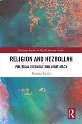 Book cover of Religion and Hezbollah by Mariam Farida