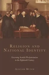 Book cover of Religion and National Identity by Alistair Mutch