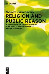 Book cover of Religion and Public Reason by Maureen Junker-Kenny