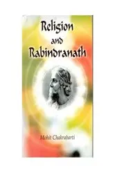 Book cover of Religion and Rabindranath by Mohit Chakraborti
