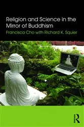 Book cover of Religion and Science in the Mirror of Buddhism by Francisca Cho
