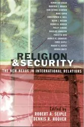 Book cover of Religion and Security by Robert A. Seiple