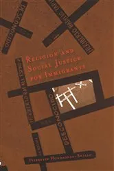 Book cover of Religion and Social Justice For Immigrants by Pierrette Hondagneu-Sotelo