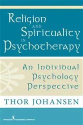 Book cover of Religion and Spirituality in Psychotherapy by Thor Johansen