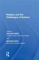 Book cover of Religion and the Challenges of Science by William Sweet