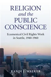 Book cover of Religion and the Public Conscience by Randi J. Walker
