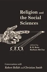 Book cover of Religion and the Social Sciences by R. R. (Rusty) Reno