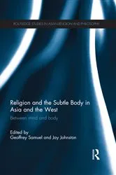 Book cover of Religion and the Subtle Body in Asia and the West by Geoffrey Samuel