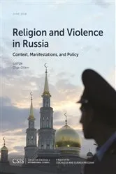 Book cover of Religion and Violence in Russia by Olga Oliker