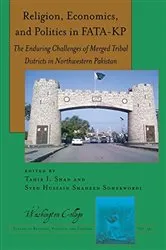 Book cover of Religion, Economics, and Politics in FATA-KP by Joseph Prud'homme