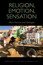Book cover of Religion, Emotion, Sensation by Karen Bray