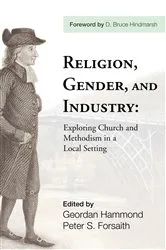 Book cover of Religion, Gender, and Industry by Geordan Hammond