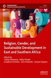 Book cover of Religion, Gender, and Sustainable Development in East and Southern Africa by Tobias Marevesa
