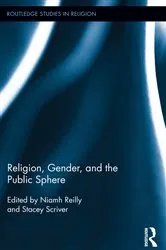 Book cover of Religion, Gender, and the Public Sphere by Niamh Reilly