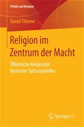 Book cover of Religion im Zentrum der Macht by Daniel Thieme