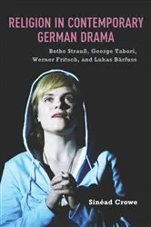 Book cover of Religion in Contemporary German Drama by Sinéad Crowe