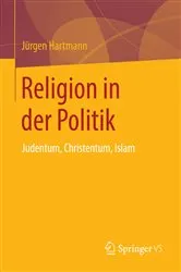 Book cover of Religion in der Politik by Jürgen Hartmann