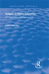 Book cover of Religion in Higher Education by Sophie Gilliat-Ray