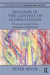 Book cover of Religion in the Context of Globalization by Peter Beyer