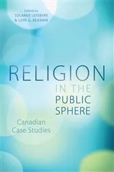 Book cover of Religion in the Public Sphere by Solange Lefebvre