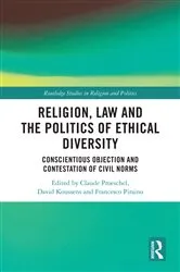 Book cover of Religion, Law and the Politics of Ethical Diversity by Claude Proeschel
