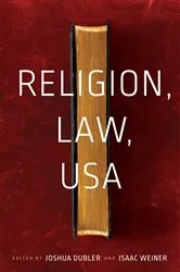 Book cover of Religion, Law, USA by Isaac Weiner