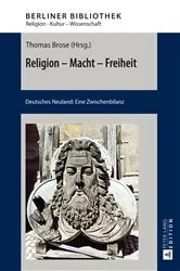Book cover of Religion – Macht – Freiheit by Thomas Brose