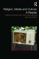 Book cover of Religion, Media and Culture: A Reader by Gordon Lynch