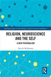 Book cover of Religion, Neuroscience and the Self by Patrick McNamara