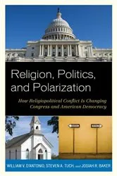 Book cover of Religion, Politics, and Polarization by William V. D'Antonio