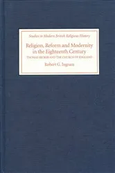 Book cover of Religion, Reform and Modernity in the Eighteenth Century by Robert G. Ingram
