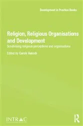 Book cover of Religion, Religious Organisations and Development by Carole Rakodi