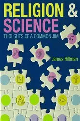 Book cover of Religion & Science by James Hillman