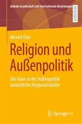 Book cover of Religion und Außenpolitik by Mevlüt Özev
