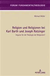 Book cover of Religion und Religionen bei Karl Barth und Joseph Ratzinger by Wolfgang Klausnitzer