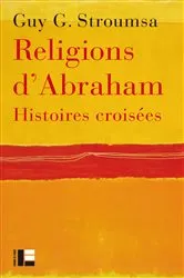 Book cover of Religions d'Abraham by Guy G. Stroumsa