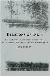 Book cover of Religions of India by Jack Sikora