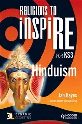 Book cover of Religions to InspiRE for KS3: Hinduism Pupil's Book by Jan Hayes