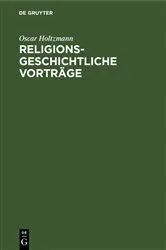 Book cover of Religionsgeschichtliche Vorträge by Oscar Holtzmann