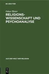 Book cover of Religionswissenschaft und Psychoanalyse by Oskar Pfister