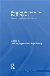 Book cover of Religious Actors in the Public Sphere by Jeff Haynes