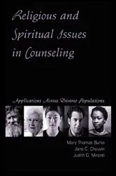 Book cover of Religious and Spiritual Issues in Counseling by Mary Thomas Burke