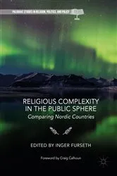 Book cover of Religious Complexity in the Public Sphere by Inger Furseth