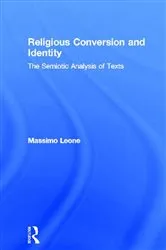 Book cover of Religious Conversion and Identity by Massimo Leone