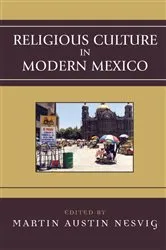Book cover of Religious Culture in Modern Mexico by Martin Austin Nesvig